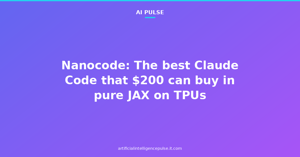 Nanocode: The best Claude Code that $200 can buy in pure JAX on TPUs