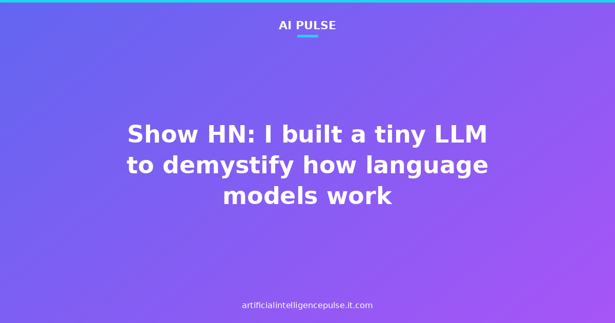 Show HN: I built a tiny LLM to demystify how language models work